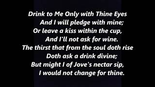 DRINK TO ME ONLY WITH THINE EYES Lyrics Words text trending sing along song