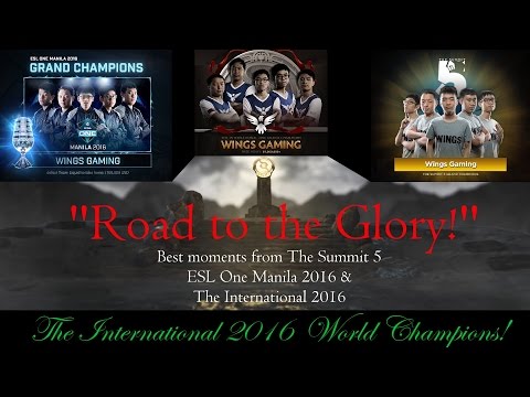 Wings Gaming "Road to the Glory" @ DOTA 2 World Champions 2016 | #TI6 #ESL The Summit 5 #AfterGame