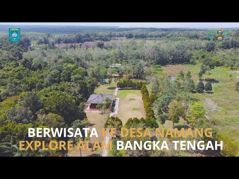 Desa Wisata Namang Bangka Tengah