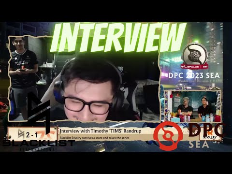 TIMS BLACKLIST INTERVIEW WINNER - DPC SEA 2023 Tour 1: Division I