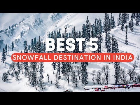 , title : 'Best Snow Places of India  || Top Snowfall Hill Stations'