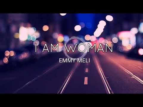 Emmy Meli - I AM WOMAN (FENIX Bootleg)