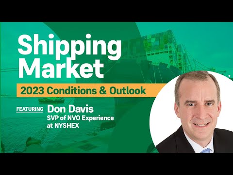 Shipping Market Conditions & Outlook for 2023