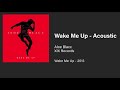 Aloe Blacc Wake Me Up Acoustic Official Audio