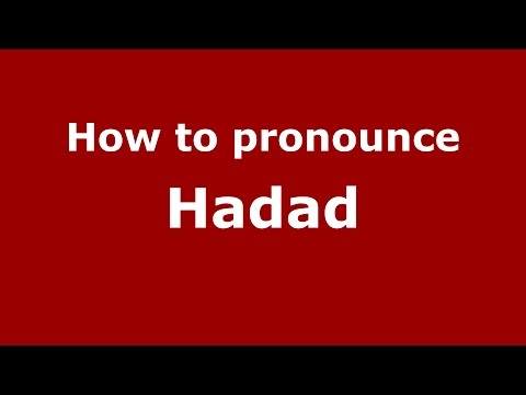 How to pronounce Hadad
