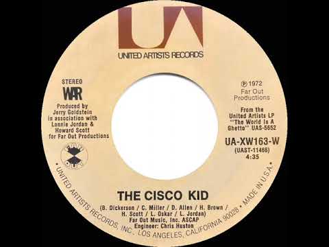 1973 HITS ARCHIVE: The Cisco Kid - War (a #1 record--stereo 45)