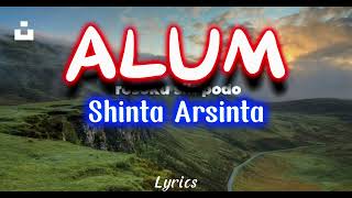 Download lagu Shinta Arsinta - Alum ( Video Lirik ) mp3 Download lagu Shinta Arsinta - Alum ( Video Lirik ) mp3