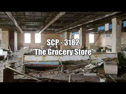 SCP - 3182 'The Grocery Store'
