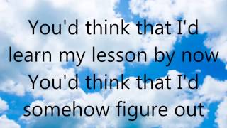 Learn My Lesson - Daughtry (lyrics)