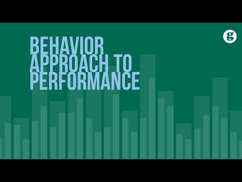 Behavior Approach to Performance
