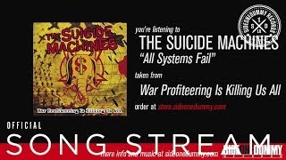 The Suicide Machines - All Systems Fail