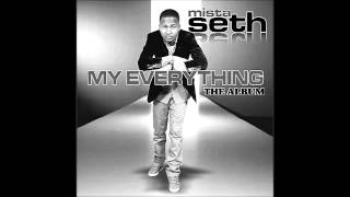 You&#39;re the reason- Mista Seth