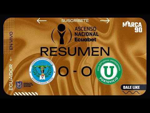 RESUMEN | Aampetra VS Liga de Portoviejo  | Ascenso Nacional | 23/11/2025 🇪🇨
