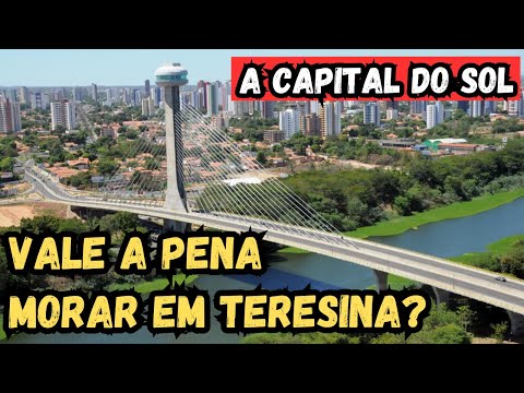 Teresina: How to Live in the Hottest Capital of Brazil!