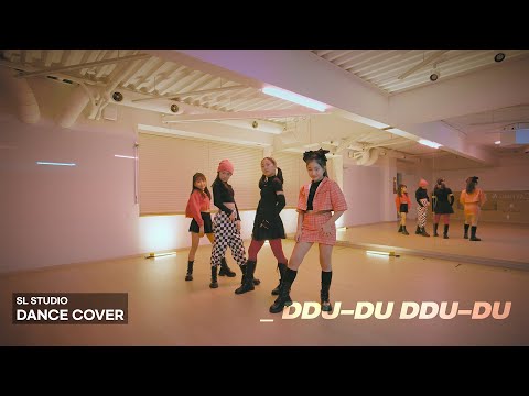 [SL Studio] KPOP COVER l DDU DU DDU DU(Blackpink)