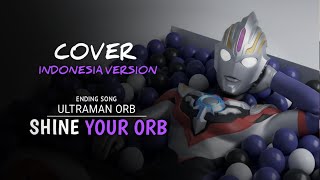 Download lagu Ultraman ORB Ending Song - Cover Bahasa Indonesia 🇮🇩 | Shine Your ORB mp3 Download lagu Ultraman ORB Ending Song - Cover Bahasa Indonesia 🇮🇩 | Shine Your ORB mp3