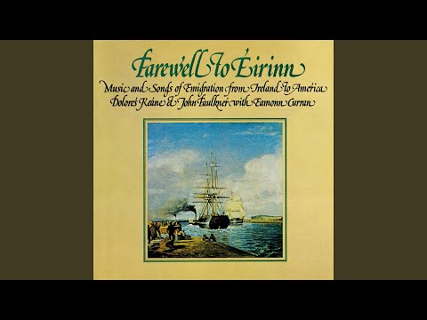 Farewell To Ireland (Air) /Paddy's Green Shamrock Shore