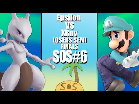 SOS#6 - Epsilon VS XRay - Losers Semi Finals