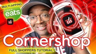 🥑CORNERSHOP TIPS &amp; TRICKS🥕INSTACART KILLER  |💵$200+ FIRST DAY | TIPS &amp; TICKS | FULL APP TUTORIAL📱