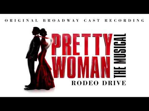 "Rodeo Drive" | Pretty Woman: The Musical