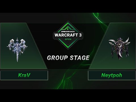 WC3 - KraV vs. Neytpoh - Groupstage - DreamHack WarCraft 3 Open: Summer 2021 - Europe