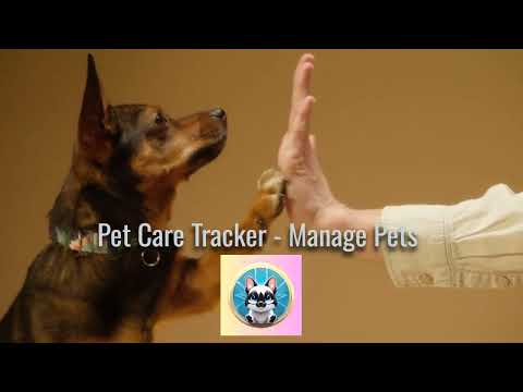 Pet Care Tracker - Manage Pets