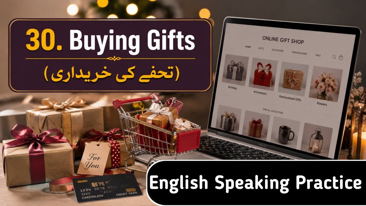 Bina Grammar English Kaise Bolen? | English Bolane Ka Tarika|30. Buying Gifts (تحفے کی خریداری)