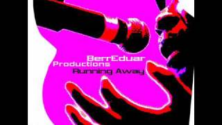 BerrEduar Productions Running Away Louis Benedetti R&B Dub