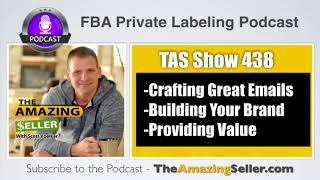 How to SELL products to Your Email List without being Sleazy! TAS 438: The Amazing Seller