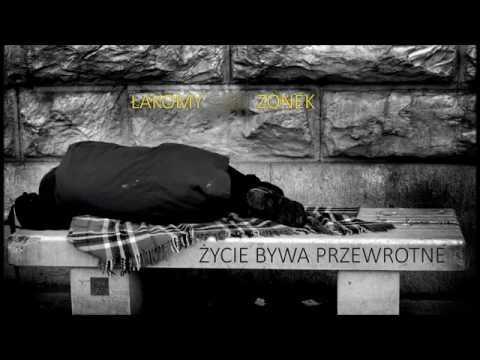 Łakomy & Zonek - Życie Bywa Przewrotne