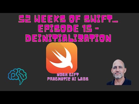 52 Weeks Swift epsisode 15 deinit