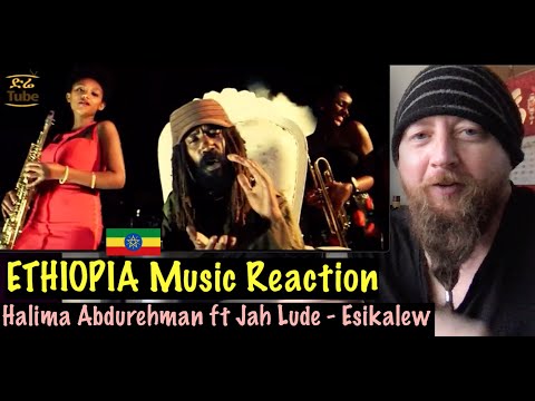 Ethiopia Music Reaction: Halima Abdurehman ft Jah Lude - Esikalew