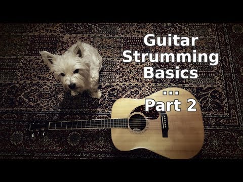 Guitar Strumming Basics Part 02
