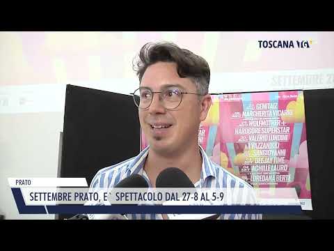 2022-08-03 PRATO - SETTEMBRE PRATO, E' SPETTACOLO DAL 27-8 AL 5-9