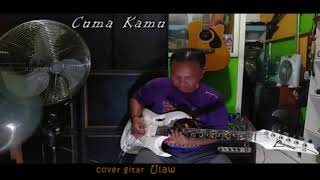 Download lagu instrumen gitar CUMA KAMU - Rhoma irama & Rita sugiarto / cover gitar Ulawelekton kapuas mp3 Download lagu instrumen gitar CUMA KAMU - Rhoma irama & Rita sugiarto / cover gitar Ulawelekton kapuas mp3