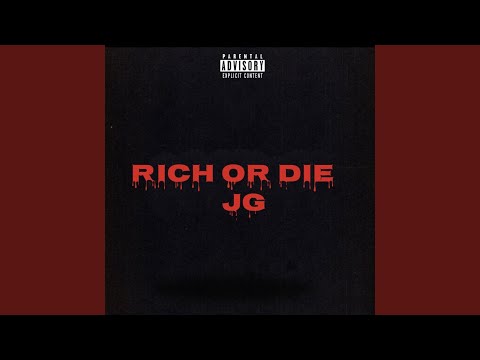 Rich Or Die