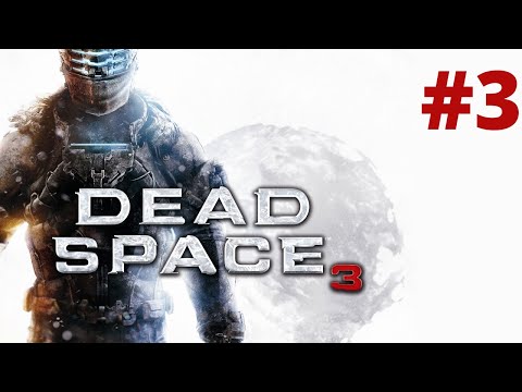 Zagrajmy w Dead Space 3 odc. 3 - Rozdział IV