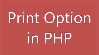 Print Option in PHP using Javascript | Save in Pdf | PHP Beginner Tutorial