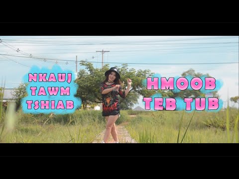 Hmoob tej tub - Ntsais thor [ Official MV ]