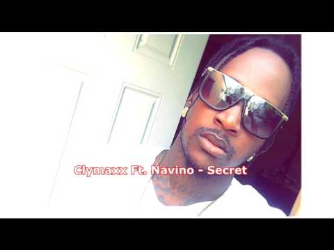 Clymaxx Ft  Navino   Secret   September 2016