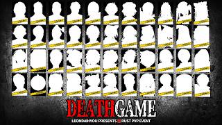 RUST PVP EVENT ”DEATH GAME” 参加者発表！！【レオカス】【RUST】
