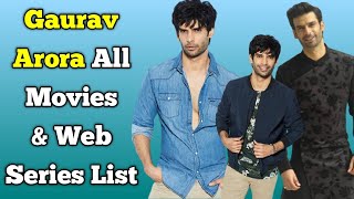 Gaurav Arora All Movies List || All Web Series List || Broken But Beautiful...