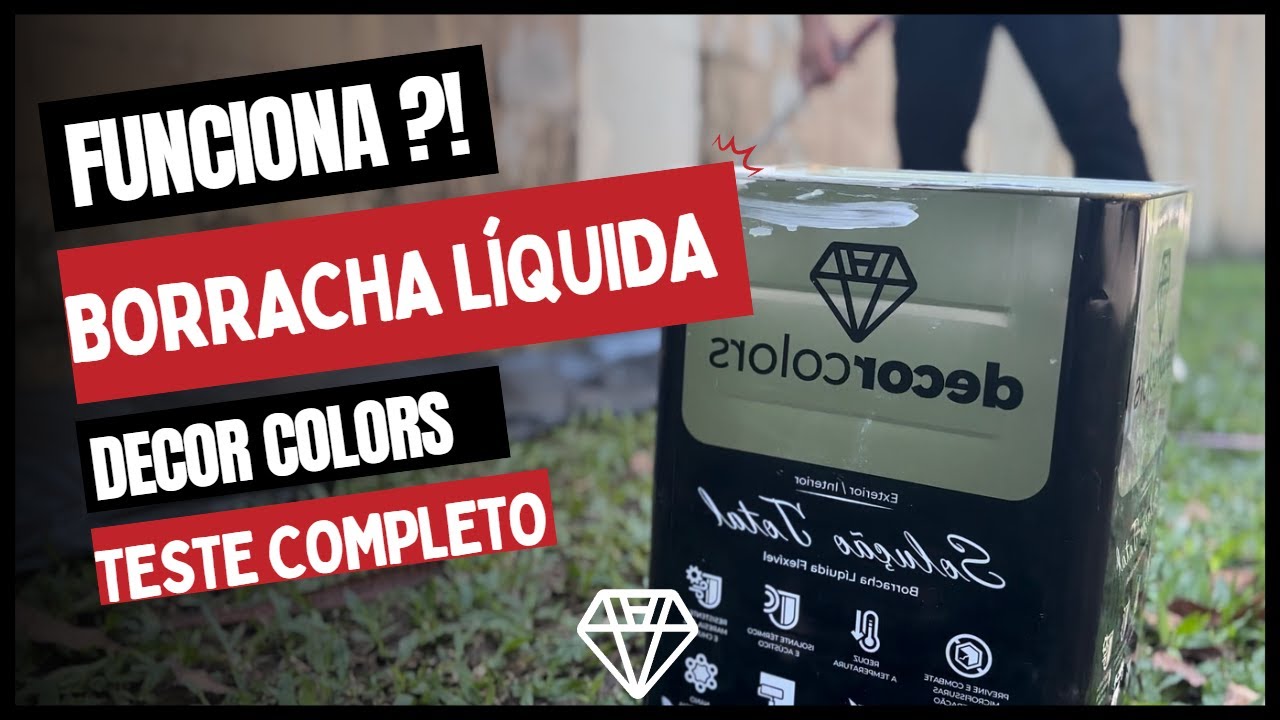 TESTANDO a tinta BORRACHA LÍQUIDA da DECOR COLORS !