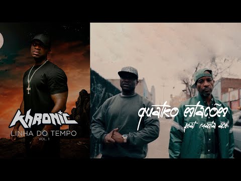 07.Khronic - Quatro Estações Feat Masta Ace (💿 Linha do Tempo Vol. 1)