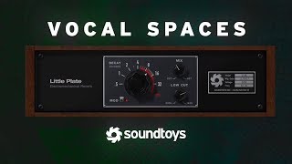 Video thumbnail for Little Plate - Vocal Spaces by soundtoys