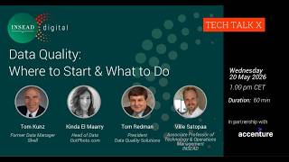Data Quality: Where to Start & What to Do | Ville Satopää, Tom Redman, Tom Kunz & Kinda El Maarry