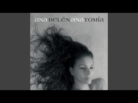 Salvese Quien Pueda - Ana Belen