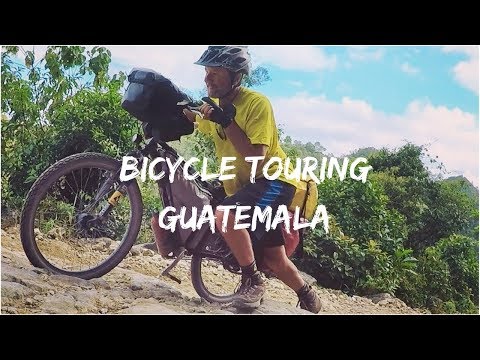 Bicycle Touring the Mountains of Guatemala -BikeHikeSafari - Ep. 21