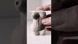 I made a crazy sculpture#art#sculptor #sculpture #artwork #artprocess #shorts #amazing