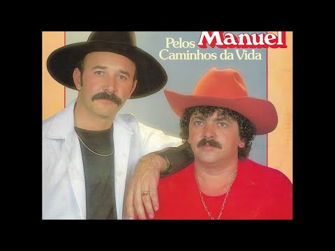 Pelos Caminhos Da Vida - Joaquim e Manuel